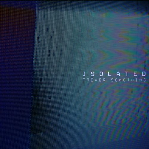 Isolated