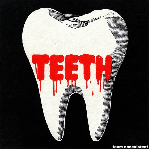 Teeth