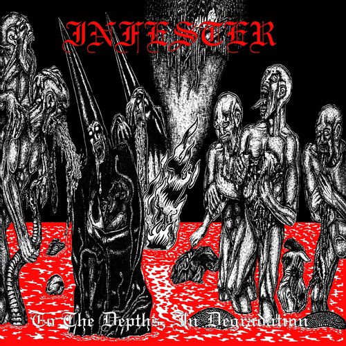 To the Depths...In Degradation
