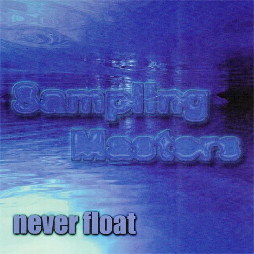 Never Float