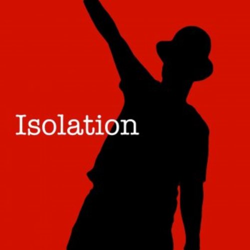 Isolation - Single