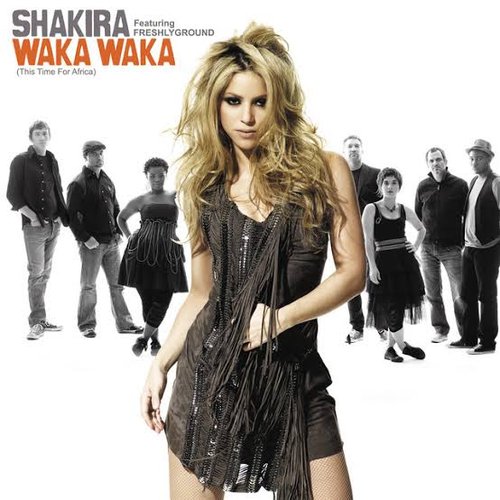 Waka Waka (This Time for Africa) [The Official 2010 FIFA World Cup (TM) Song] (feat. Freshlyground)