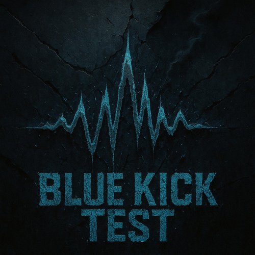 Blue Kick Test