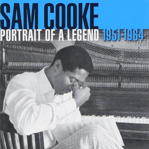 Sam Cooke: Portrait of A Legend 1951-1964