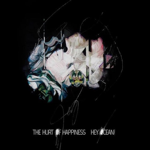 The Hurt of Happiness