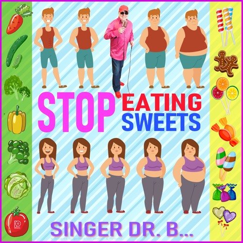 Stop Eating Sweets - Single