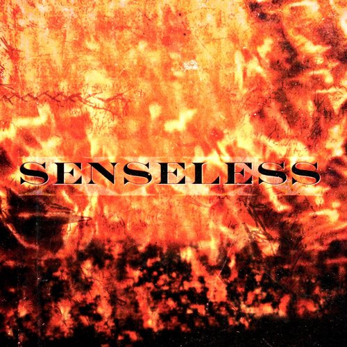 Senseless - Single