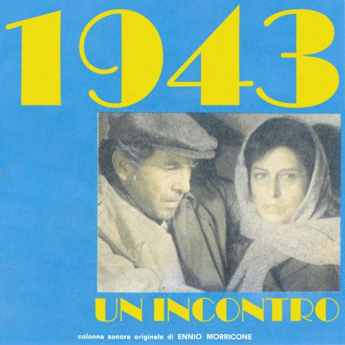 1943: Un Incontro