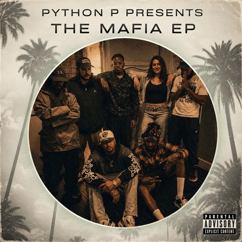 Python P Presents: The Mafia EP