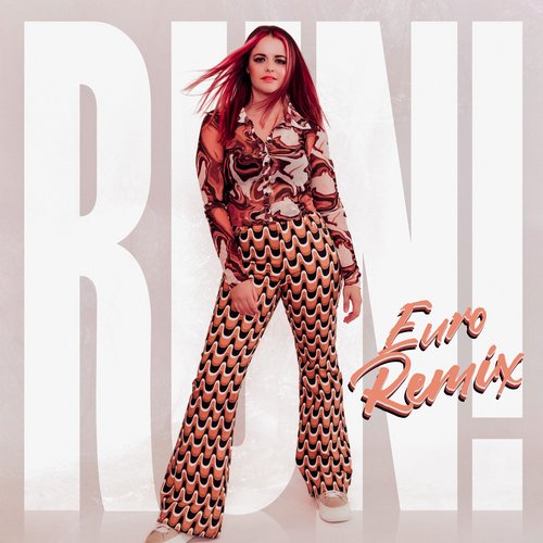 Run! (Euro Remix)
