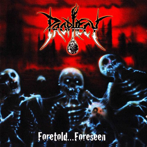 "Foretold...Foreseen"