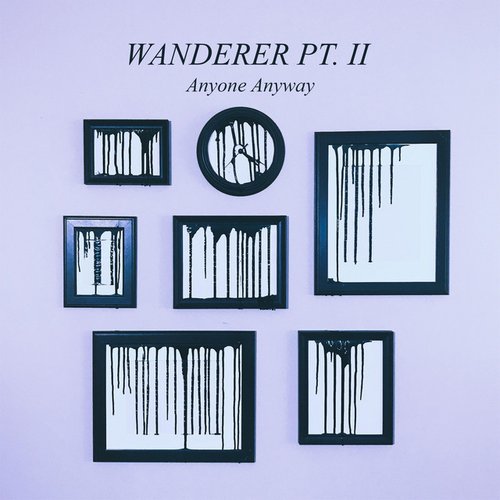 Wanderer Pt. II