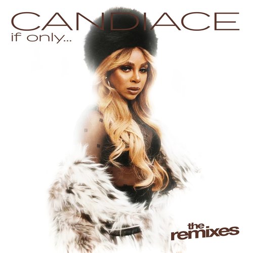If Only... The Remixes