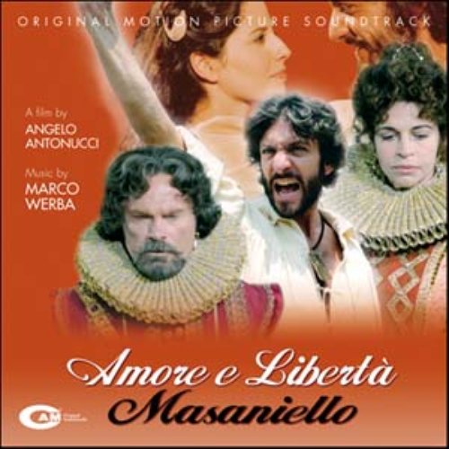 Amore e Libertà - Masaniello