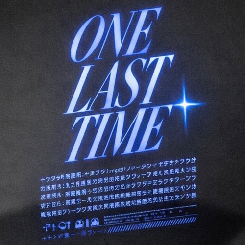one last time