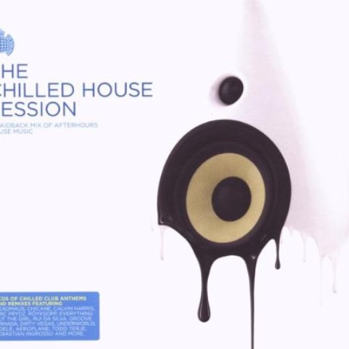 The Chilled House Session