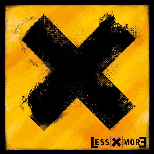 LessXmorE EP