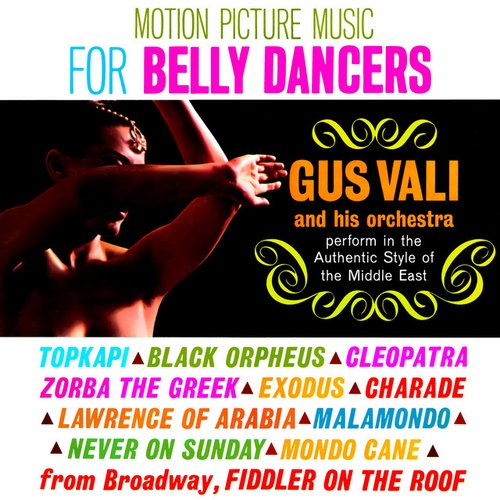 Motion Picture Music For Belly Dancers