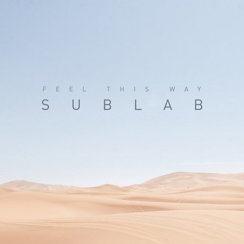 Feel This Way - Single