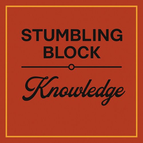 Stumbling Block