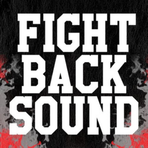 Fight Back Sound