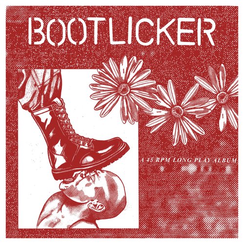 Bootlicker LP