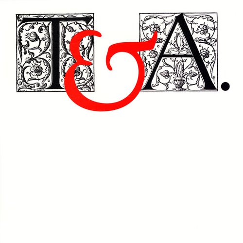 T & A