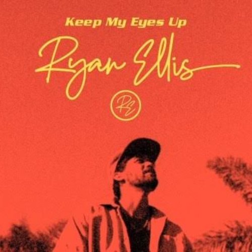 Keep My Eyes Up