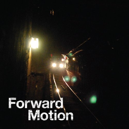 Forward Motion