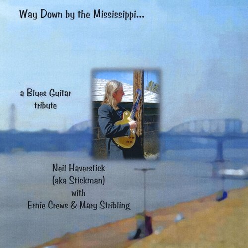 Way Down By the Mississippi