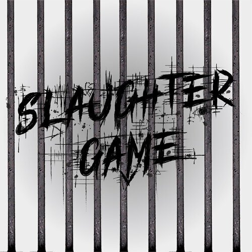 SLAUGHTER GAME