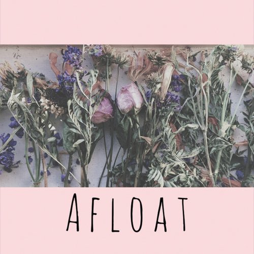Afloat - EP