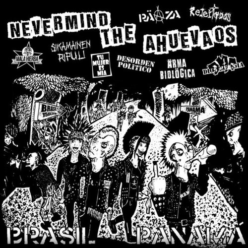 Nevermind The Ahuevaos