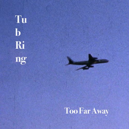 Too Far Away