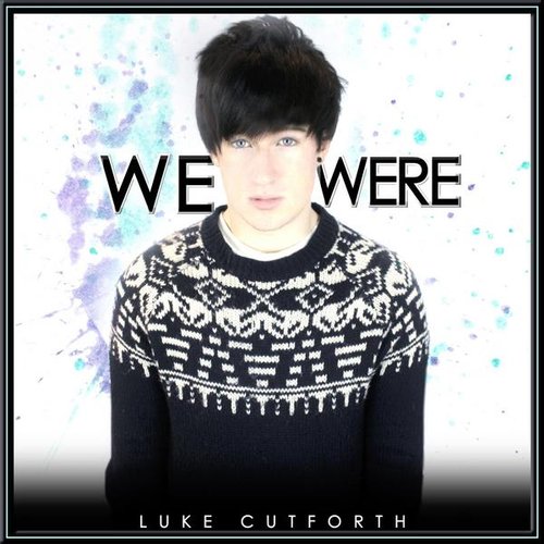 We Were