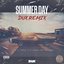 Summer Day (DUX Remix)
