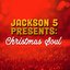 Jackson 5 Presents: Christmas Soul