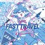 FAST TRAVEL Pt.2
