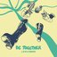 Be Together (L D R U Remix)