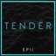 Tender EP II