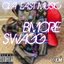 B.more Swagg
