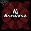 No Enemiesz - Single