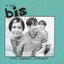 We Are Bis From Glasgow, Scotland [Greatest Hits]