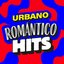 Urbano Romántico Hits