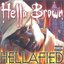 Hellafied