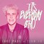 It's Everyday Bro (feat. Team 10) - Single