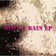 DUST & RAIN EP