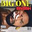 BIG ONE