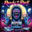 Ready 2 Rock [Explicit]
