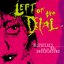 left of the dial: dispatches from the '80s underground